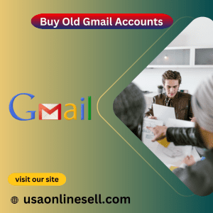 Buy Old Gmail Accounts